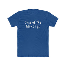 Load image into Gallery viewer, Case Of The Mondays Tee Shirt Cotton Crew Tee
